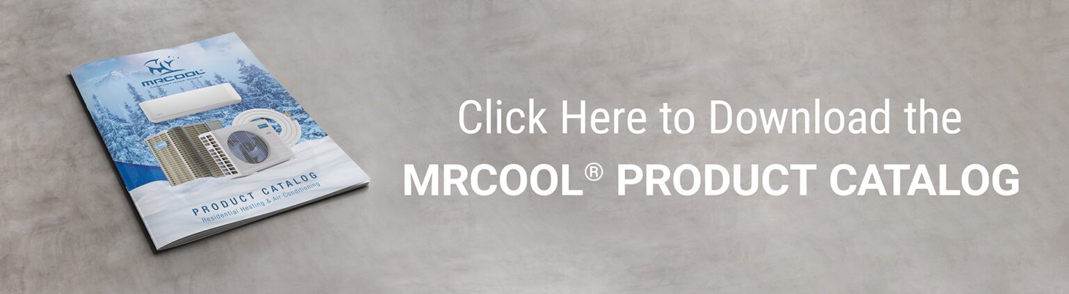 MRCOOL Product Catalog